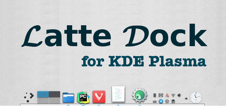 Latte Dock for KDE Plasma