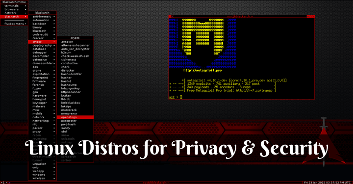 Linux Distros for Privacy and Security