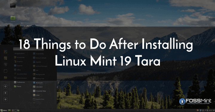 Things to Do After Installing Linux Mint 19 Tara