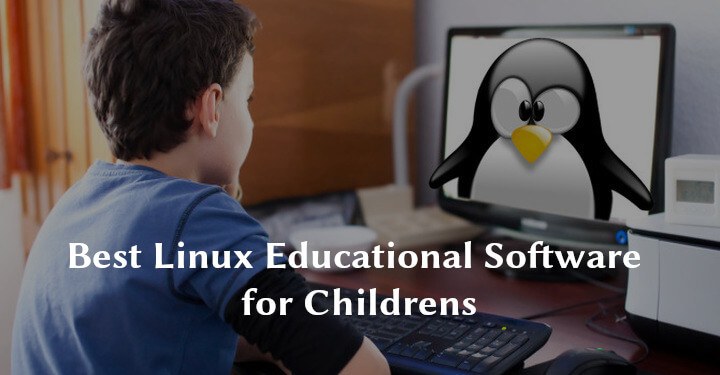 Best Linux Educational Software for Childrens