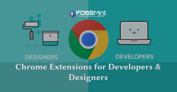 Chrome Extensions for Developers & Designers