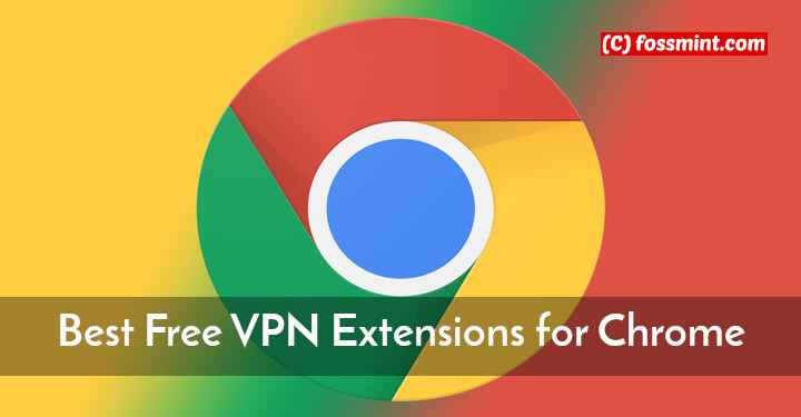 Free VPN Chrome Extensions