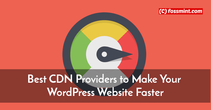 Best CDN Providers to Boost WordPress Performance