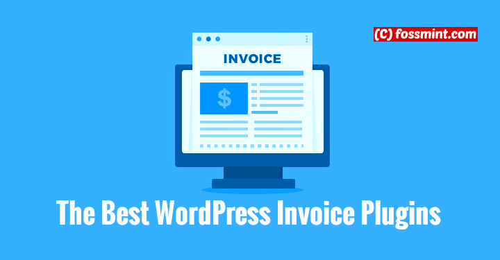 Best WordPress Invoice Plugins
