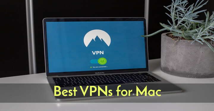 Best VPN for Mac