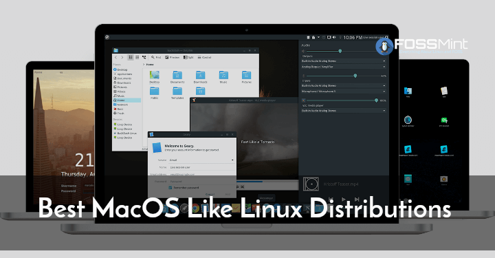 MacOS Like Linux- Distributions