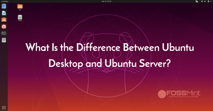 Difference Between Ubuntu Desktop and Ubuntu Server