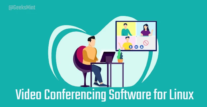 Video Conferencing Software for Linux