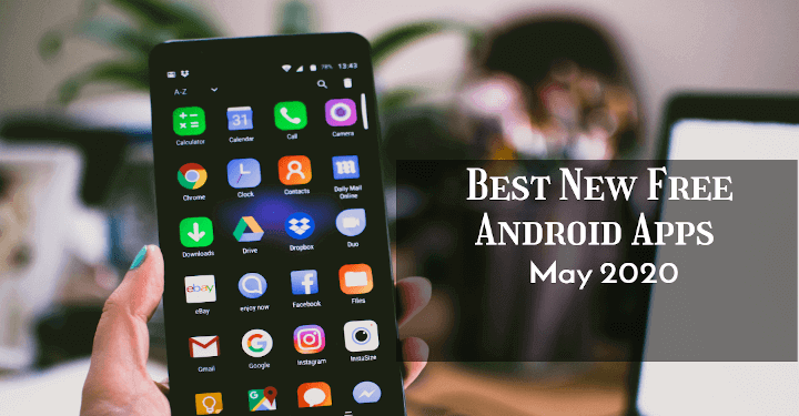 Free Android Apps of May