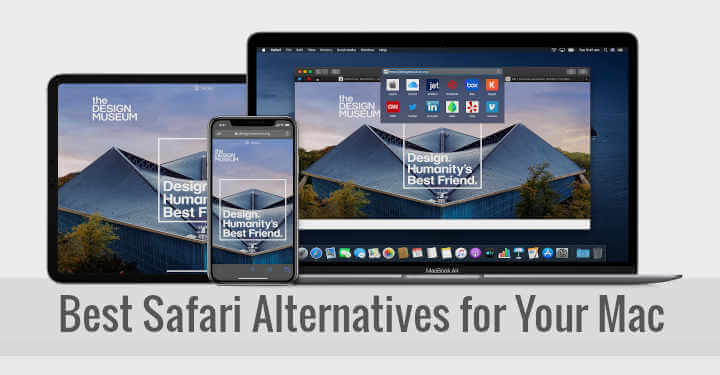 Best Safari Alternatives for Your Mac