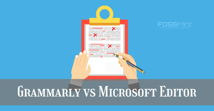 Gram­marly vs Microsoft Edi­tor