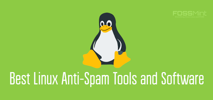 Best Linux Anti-Spam Tools and Software
