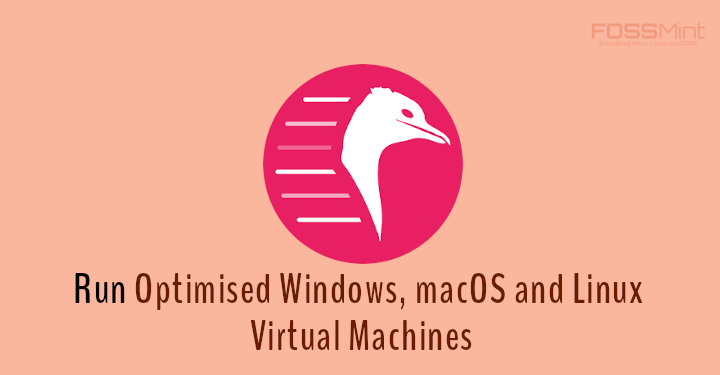 Quickemu – Run Windows, macOS, and Linux Virtual Machines