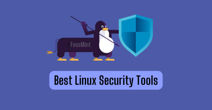 Best Linux Security Tools