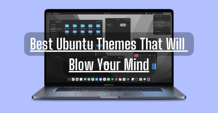 Best Ubuntu Themes