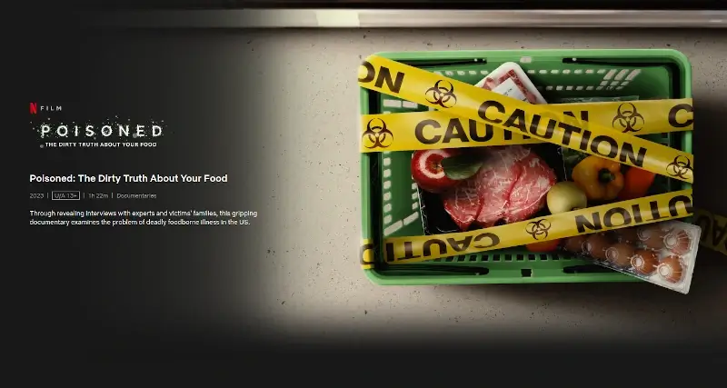 Poisoned: The Dirty Truth About Your Food