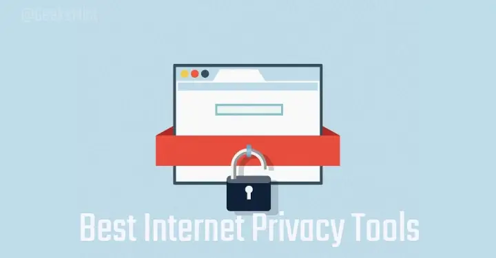 Best Internet Privacy Tools