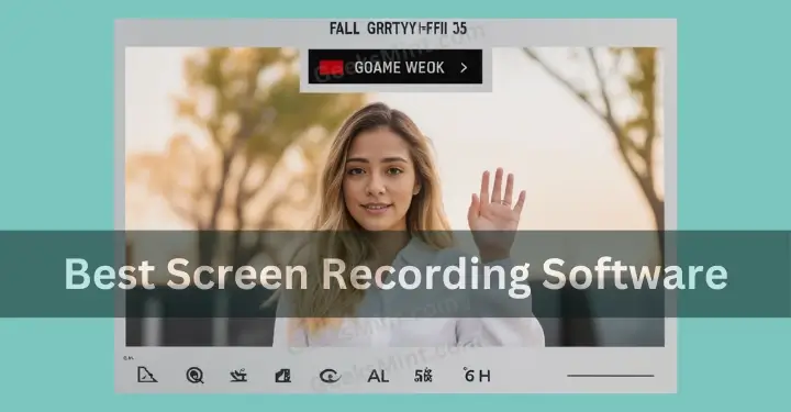 Best Screen Recording Software